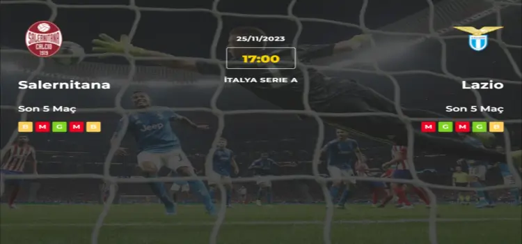 Salernitana Lazio İddaa Maç Tahmini 25 Kasım 2023
