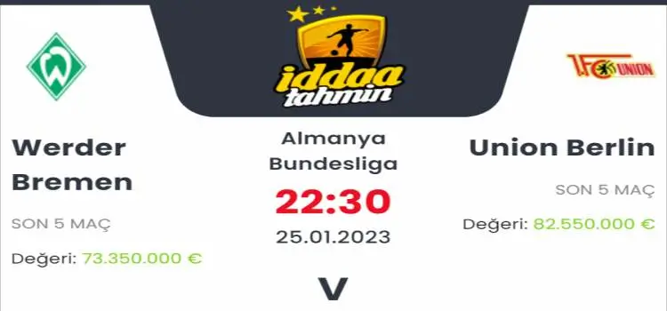 Werder Bremen Union Berlin İddaa Maç Tahmini 25 Ocak 2023