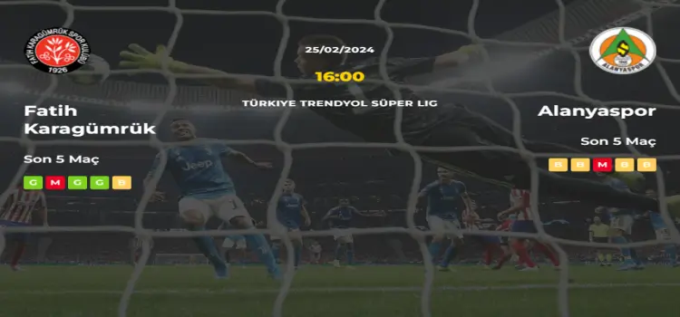 Fatih Karagümrük Alanyaspor İddaa Maç Tahmini 25 Şubat 2024