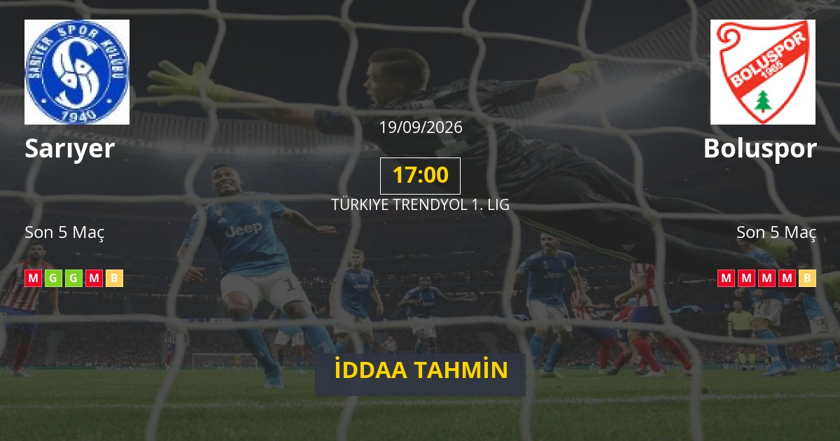 Sarıyer Boluspor İddaa Maç Tahmini 19 Eylül 2026