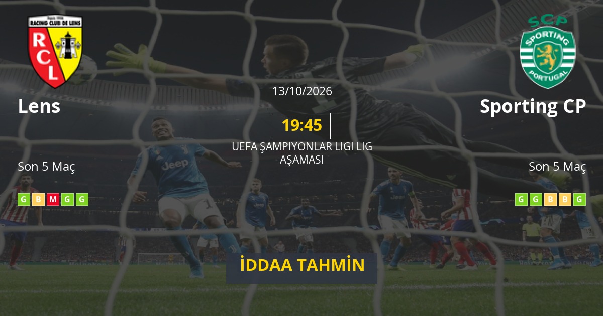 Lens Sporting CP İddaa Maç Tahmini 13 Ekim 2026