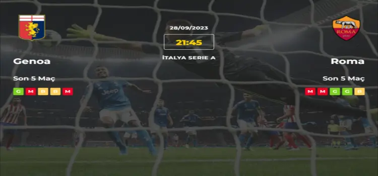 Genoa Roma İddaa Maç Tahmini 28 Eylül 2023