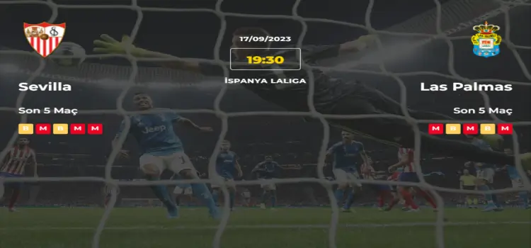 Sevilla Las Palmas İddaa Maç Tahmini 17 Eylül 2023