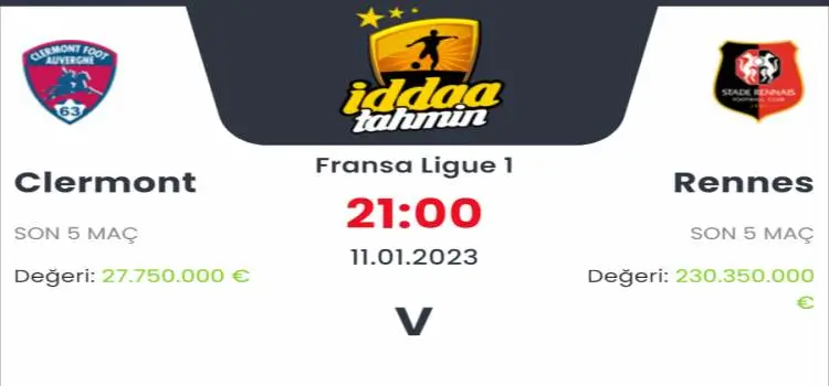 Clermont Rennes İddaa Maç Tahmini 11 Ocak 2023