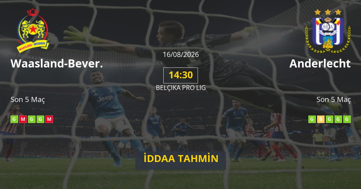 Waasland-Beveren Anderlecht İddaa Maç Tahmini 16 Ağustos 2026
