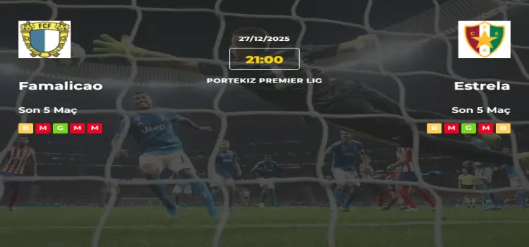Famalicao Etsrela İddaa Maç Tahmini 27 Aralık 2025