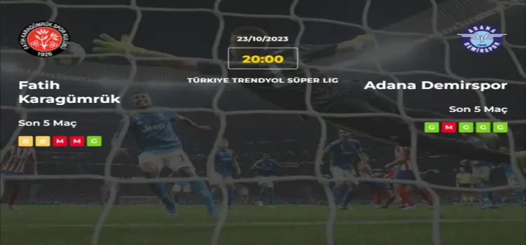 Karagümrük Adana Demirspor İddaa Maç Tahmini 23 Ekim 2023