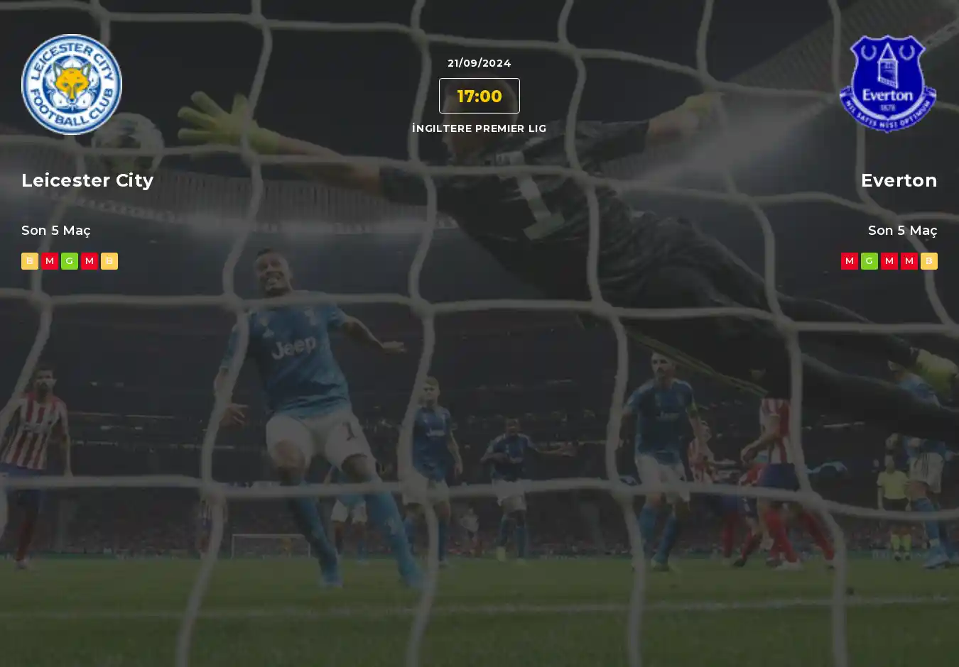 Leicester City Everton İddaa Maç Tahmini 21 Eylül 2024