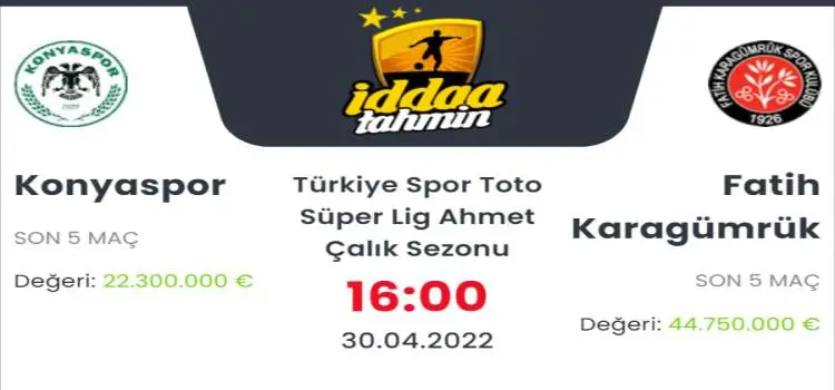 Konyaspor Fatih Karagümrük İddaa Maç Tahmini 30 Nisan 2022