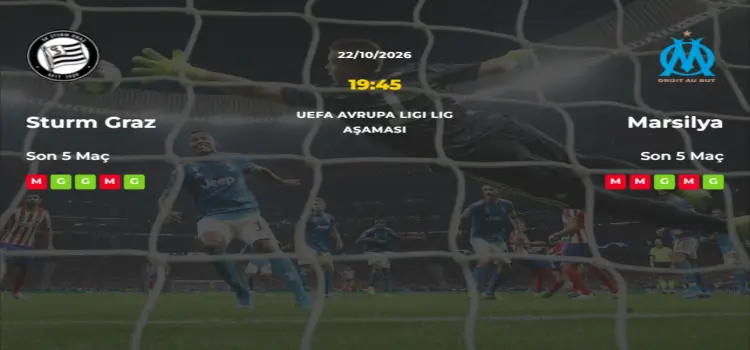 Sturm Graz Marsilya İddaa Maç Tahmini 22 Ekim 2026