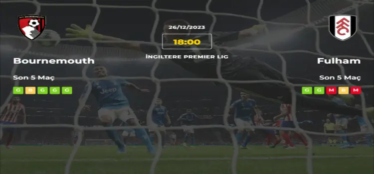 Bournemouth Fulham İddaa Maç Tahmini 26 Kasım 2023