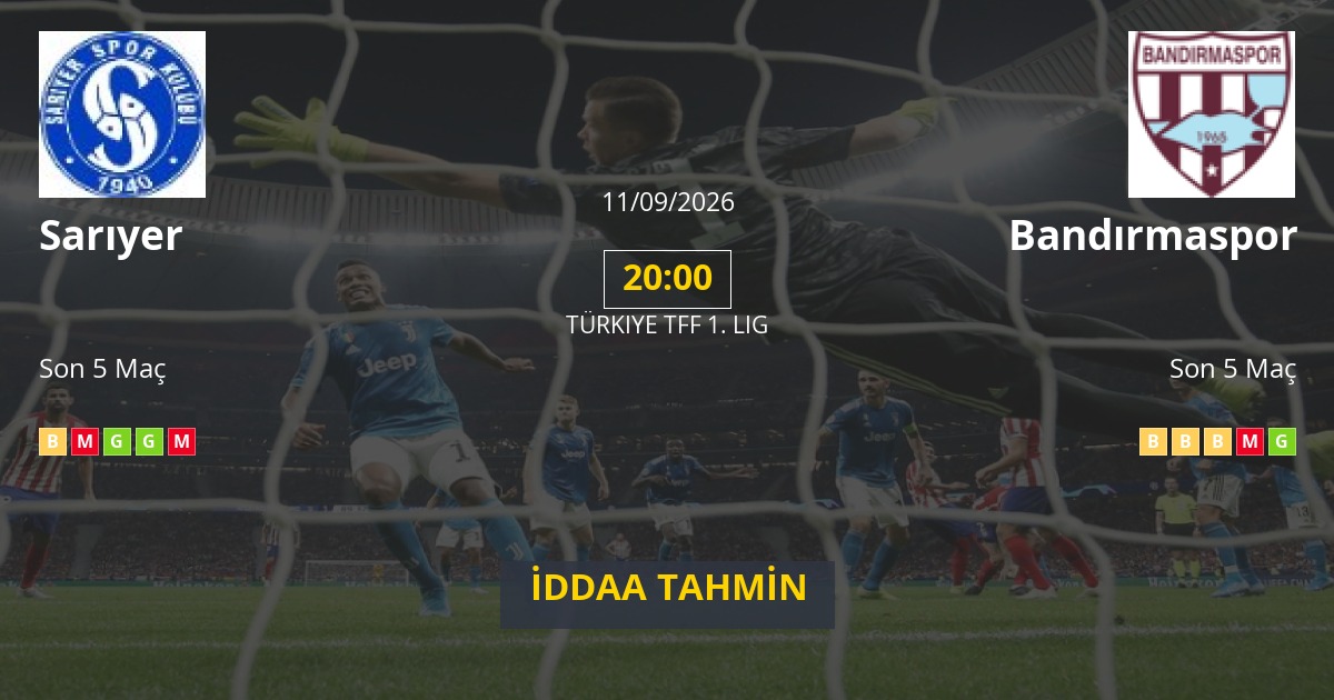 Sarıyer Bandırmaspor İddaa Maç Tahmini 11 Eylül 2026