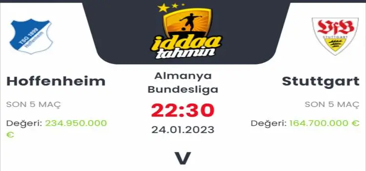 Hoffenheim Stuttgart İddaa Maç Tahmini 24 Ocak 2023