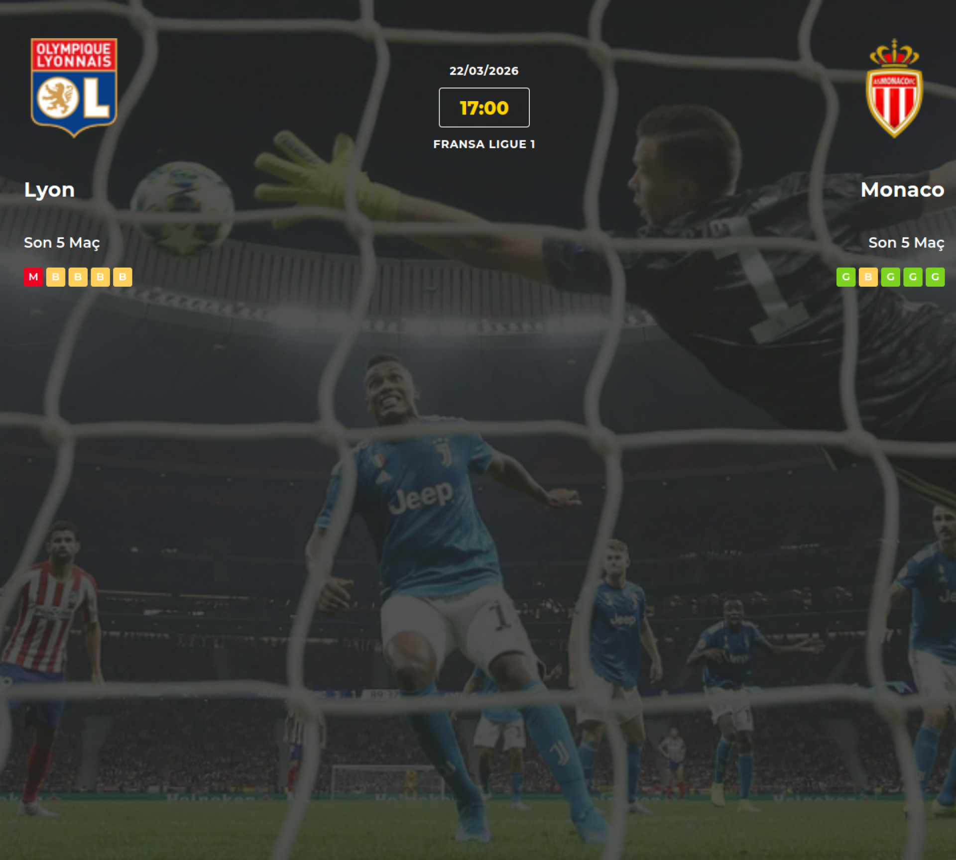 Lyon Monaco İddaa Maç Tahmini 22 Mart 2026