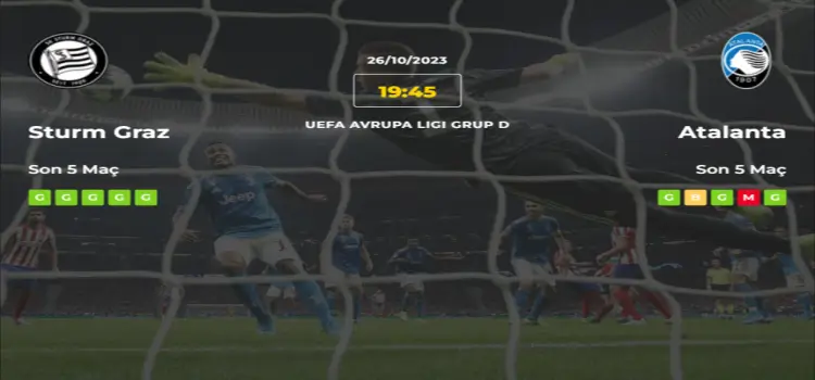 Sturm Graz Atalanta İddaa Maç Tahmini 26 Ekim 2023
