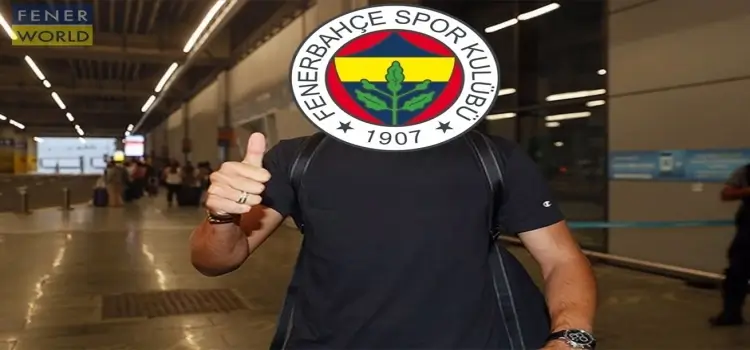 Fenerbahçe için İstanbul'a geld!