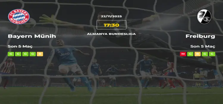 Bayern Münih Freiburg İddaa Maç Tahmini 22 Kasım 2025