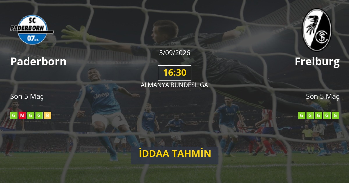 Paderborn Freiburg İddaa Maç Tahmini 05 Eylül 2026