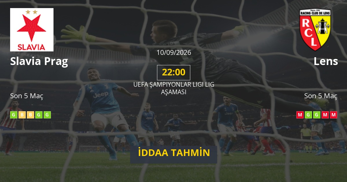 Slavia Prag Lens İddaa Maç Tahmini 10 Eylül 2026