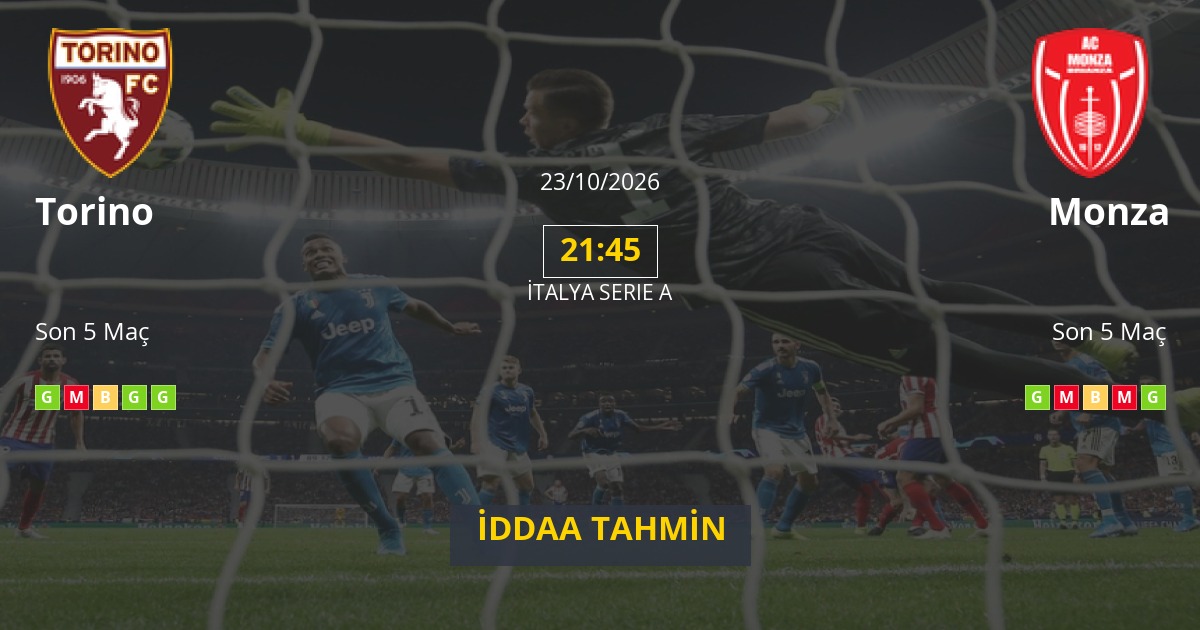 Torino Monza İddaa Maç Tahmini 23 Ekim 2026