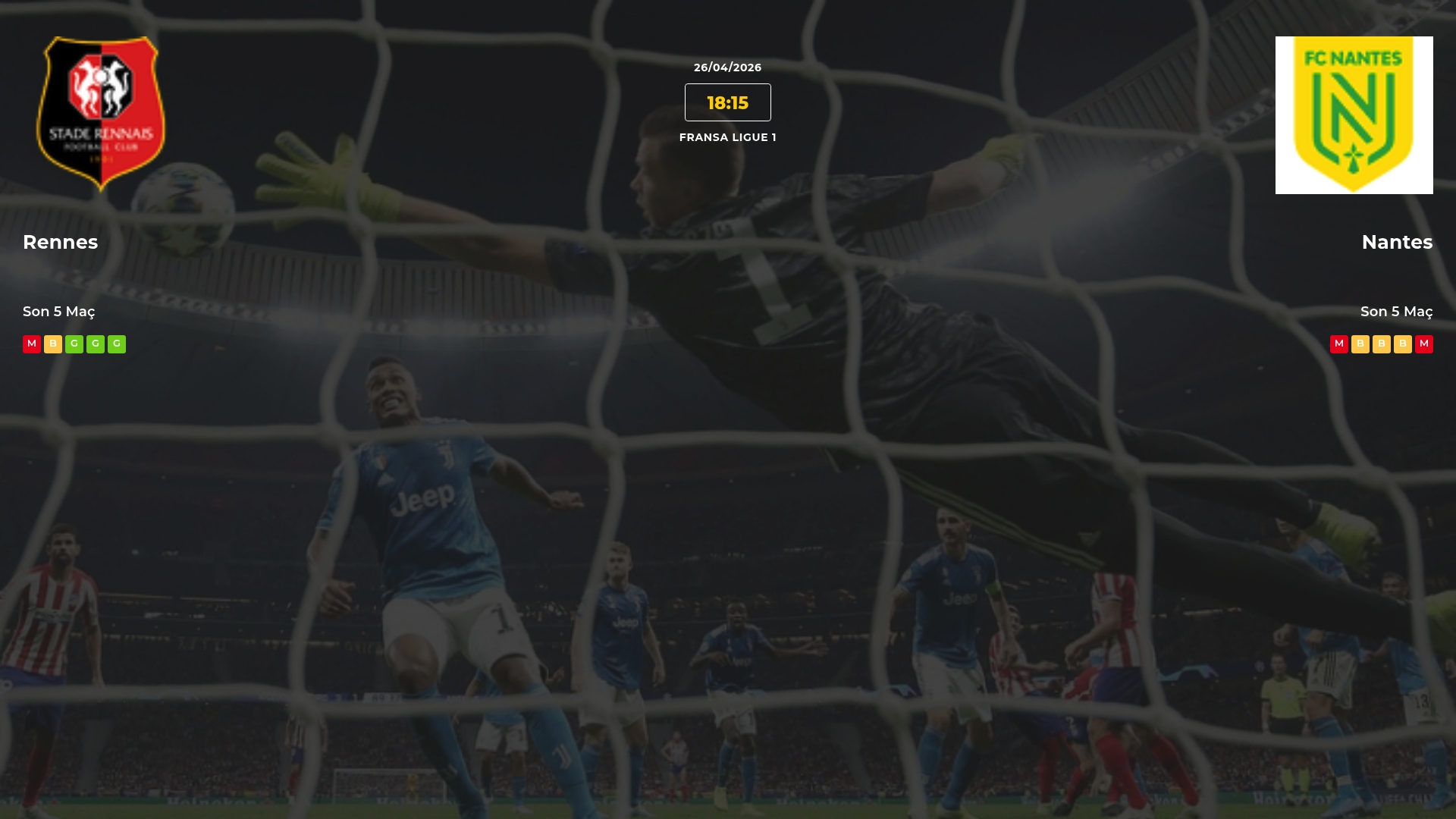 Rennes Nantes İddaa Maç Tahmini 26 Nisan 2026