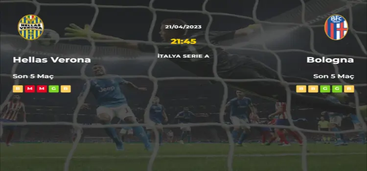 Hellas Verona Bologna İddaa Maç Tahmini 21 Nisan 2023