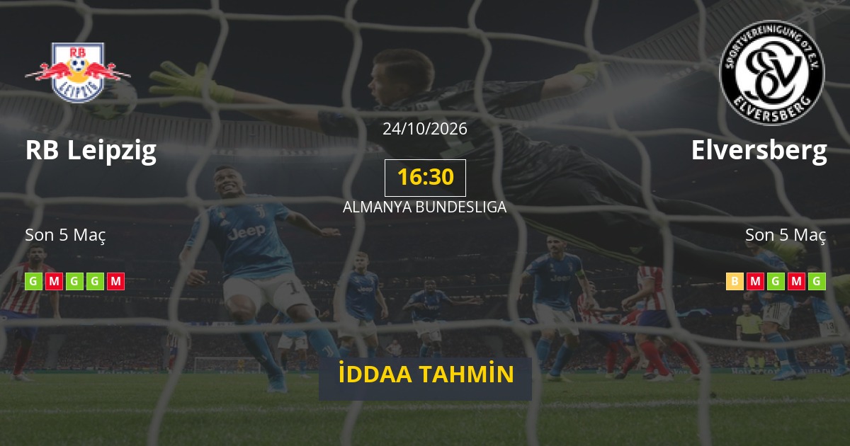 RB Leipzig Elversberg İddaa Maç Tahmini 24 Ekim 2026