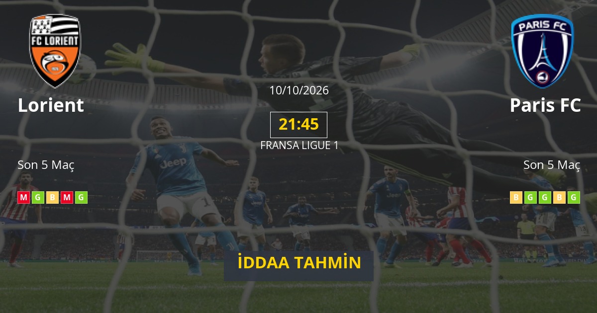 Lorient Paris FC İddaa Maç Tahmini 10 Ekim 2026
