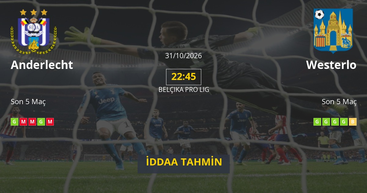 Anderlecht Westerlo İddaa Maç Tahmini 31 Ekim 2026
