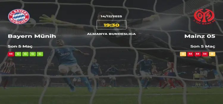 Bayern Münih Mainz İddaa Maç Tahmini 14 Aralık 2025