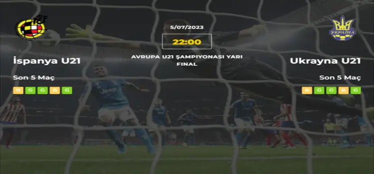 İspanya U21 Ukrayna U21 İddaa Maç Tahmini 5 Temmuz 2023