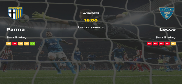 Parma Lecce İddaa Maç Tahmini 04 Ekim 2025