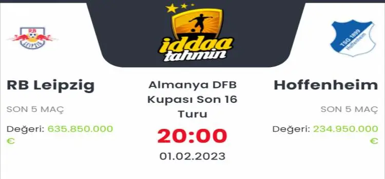 Leipzig Hoffenheim İddaa Maç Tahmini 1 Şubat 2023
