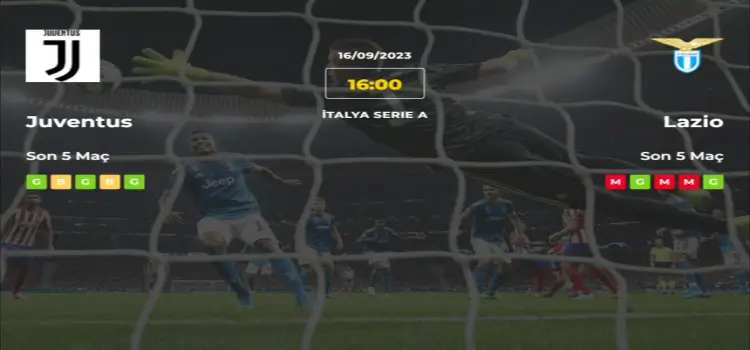 Juventus Lazio İddaa Maç Tahmini 16 Eylül 2023