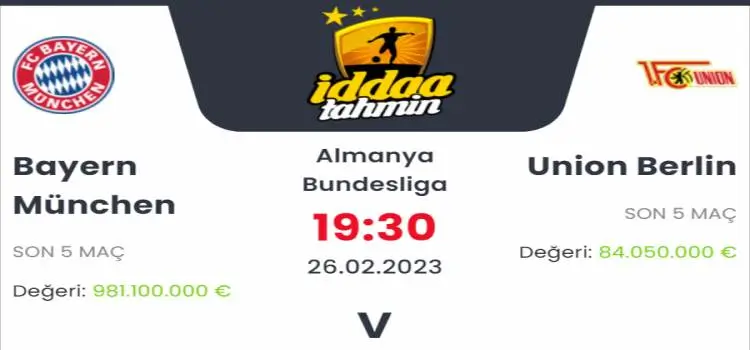 Bayern Münich Union Berlin İddaa Maç Tahmini 26 Şubat 2023