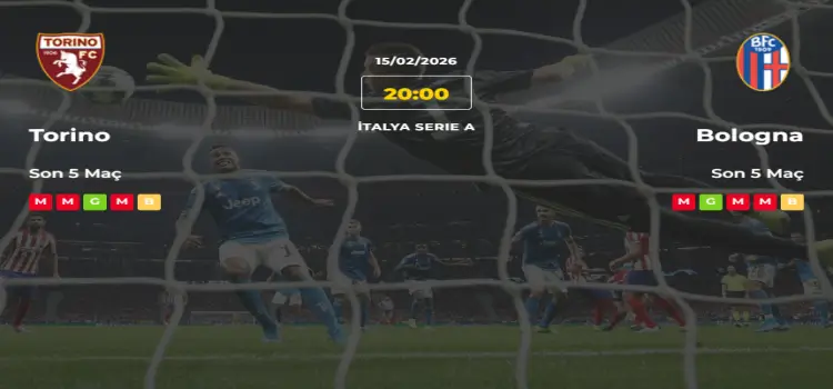 Torino Bologna İddaa Maç Tahmini 15 Şubat 2026