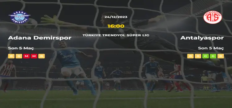 Adana Demirspor Antalyaspor İddaa Maç Tahmini 24 Aralık 2023