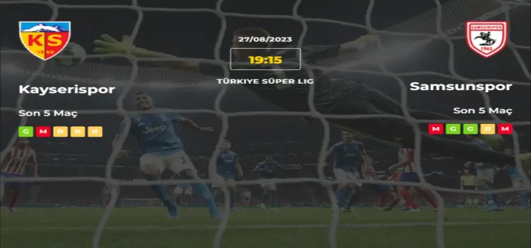 Kayserispor Samsunspor İddaa Maç Tahmini 27 Ağustos 2023