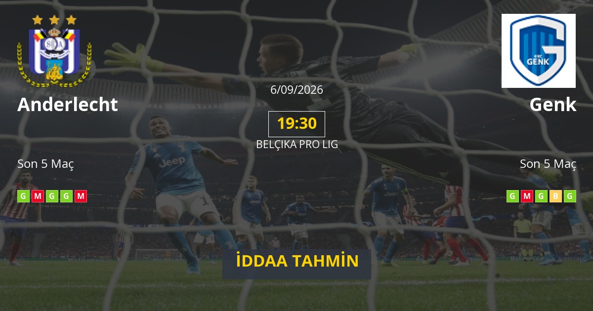 Anderlecht Genk İddaa Maç Tahmini 06 Eylül 2026