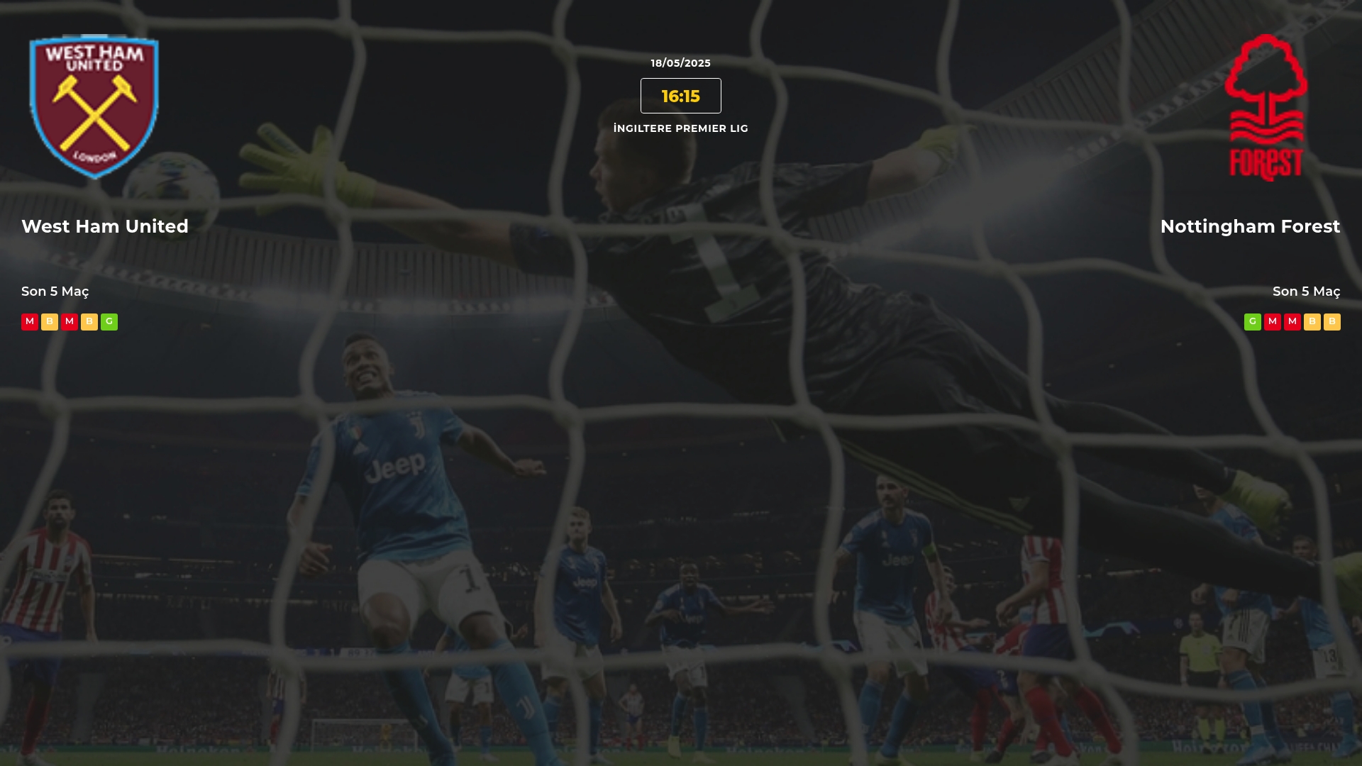 West Ham United Nottingham Forest İddaa Maç Tahmini 18 Mayıs 2025