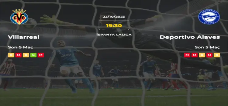 Villarreal Alaves İddaa Maç Tahmini 22 Ekim 2023
