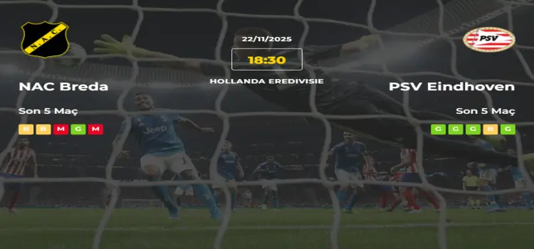 NAC Breda PSV Eindhoven İddaa Maç Tahmini 22 Kasım 2025