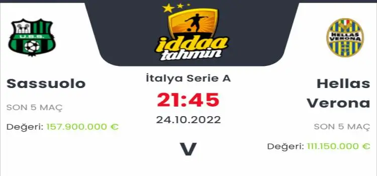 Sassuolo Hellas Verona İddaa Maç Tahmini 24 Ekim 2022