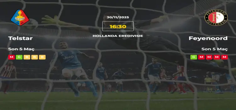 Telstar Feyenoord İddaa Maç Tahmini 30 Kasım 2025