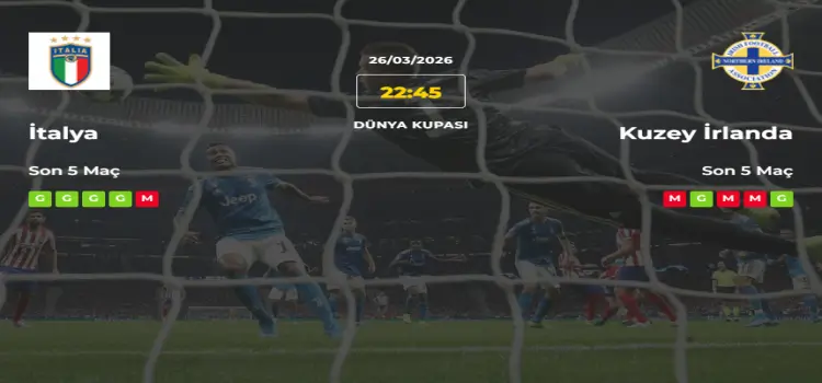 İtalya Kuzey İrlanda İddaa Maç Tahmini 26 Mart 2026