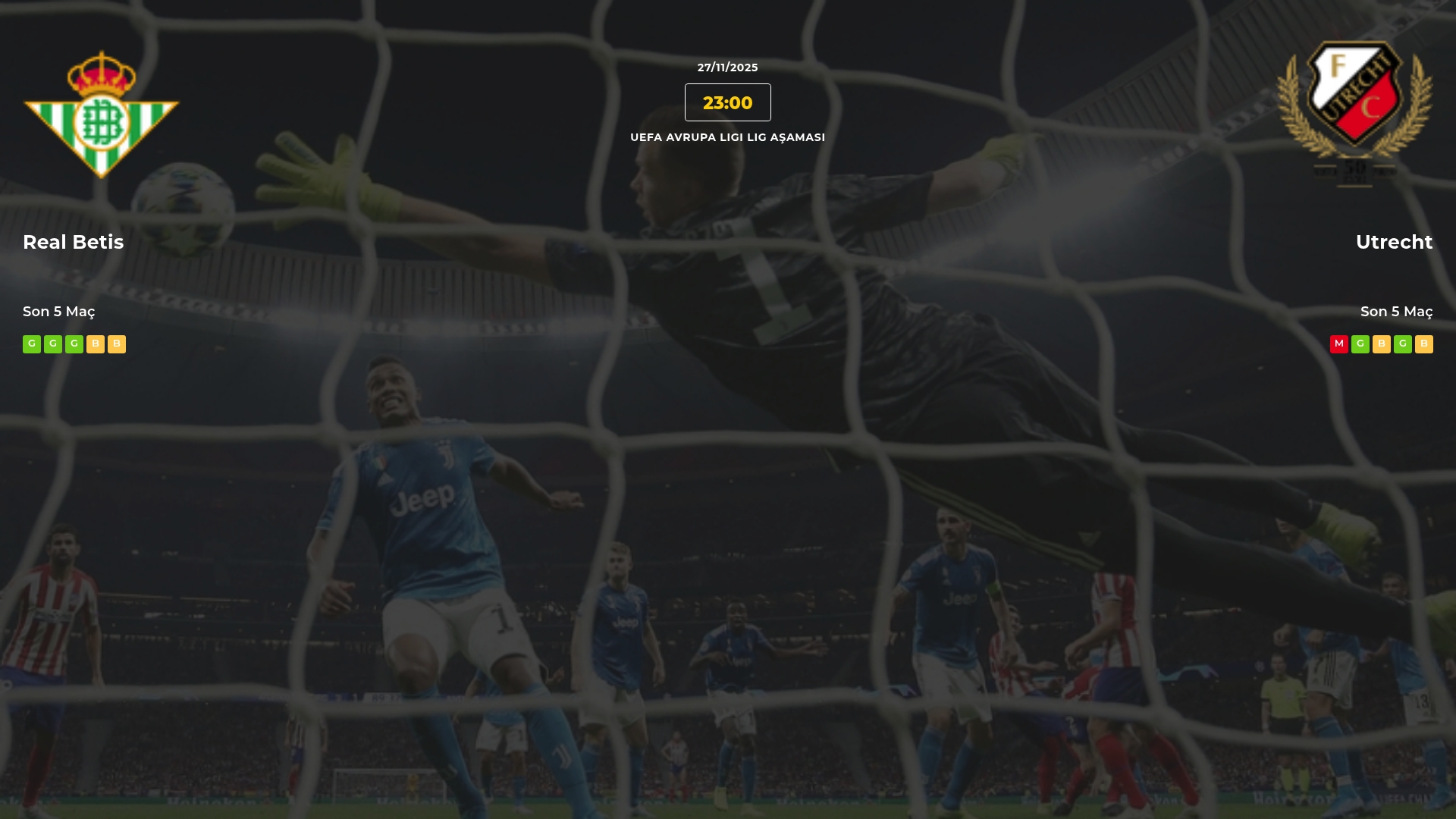 Real Betis Utrecht İddaa Maç Tahmini 27 Kasım 2025