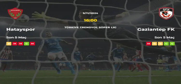 Hatayspor Gaziantep İddaa Maç Tahmini 9 Kasım 2024
