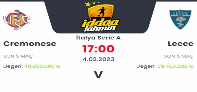 Cremonese Lecce İddaa Maç Tahmini 4 Şubat 2023