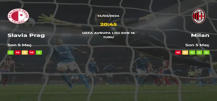 Slavia Prag Milan İddaa Maç Tahmini 14 Mart 2024