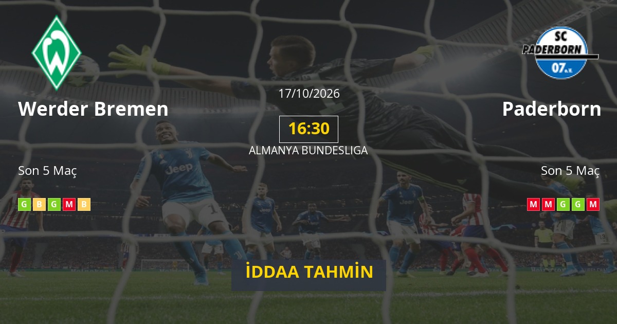 Werder Bremen Paderborn İddaa Maç Tahmini 17 Ekim 2026